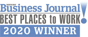 North Bay Business Journal Best Places to Work 2020 Winner.