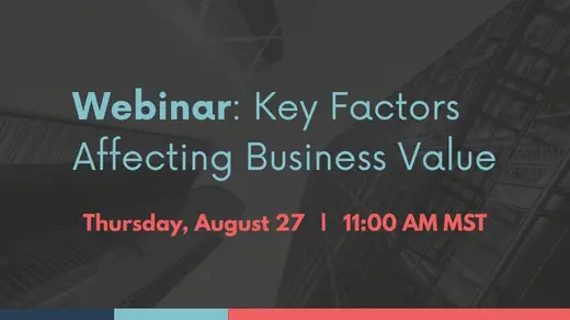 A poster for the webinar titled Key Factors Affecting Business Value.